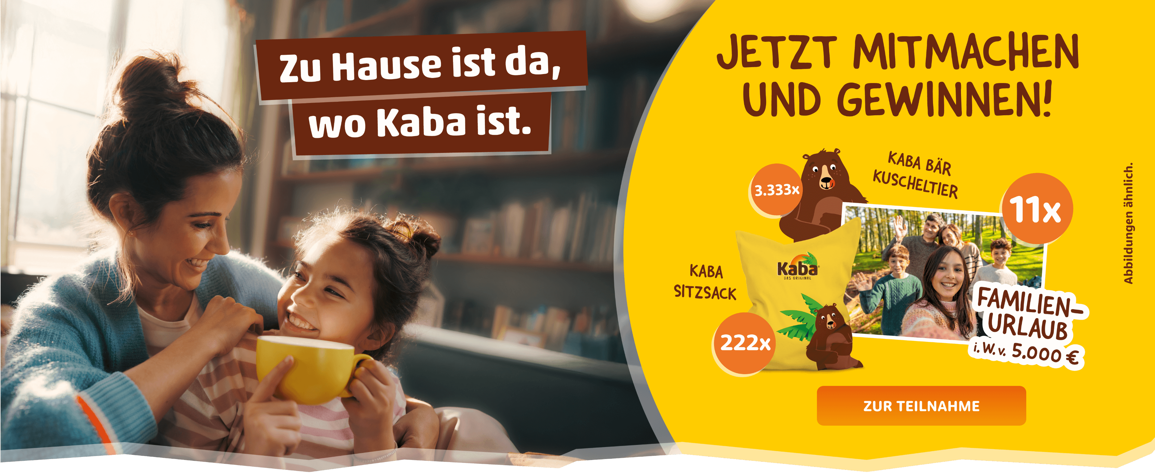 Zu Hause ist da, wo Kaba ist. Jetzt mitmachen und gewinnen! Hier klicken um zum Teilnahmeformular zu gelangen